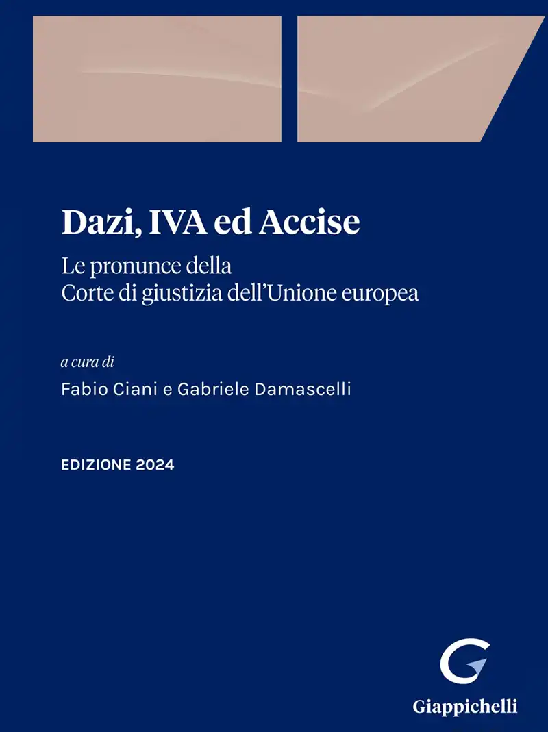 Dazi, IVA ed Accise 2024 — Copertina