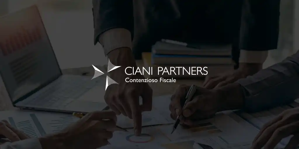 Ciani Partners - Contenziosi Fiscale